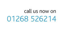 Call us now on 01268 526214
